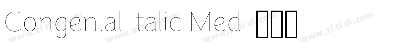 Congenial Italic Med字体转换